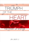 Image for Triumph of the heart: the story of statins