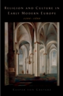 Image for Religion and culture in early modern Europe, 1500-1800