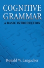 Image for Cognitive grammar: a basic introduction