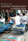 Image for Blocked by caste  : economic discrimination in modern India
