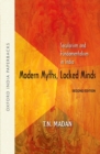 Image for Modern myths, locked minds  : secularism and fundamentalism in India