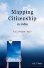 Image for Mapping Citizenship in India