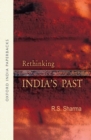 Image for Rethinking India&#39;s Past