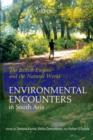 Image for The British Empire and the natural world  : environmental encounters in South Asia