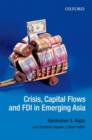 Image for Crisis, Capital Flows and FDI in Emerging Asia