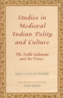 Image for Studies in Medieval Indian Polity and Culture