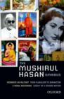 Image for The Mushirul Hasan Omnibus : Comprising Moderate or Militant; from Pluralism to Separatism: A Moral Reckoning; Legacy of a Divided Nation