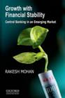 Image for Growth with financial stability  : central banking in an emerging market