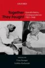 Image for Together they fought  : Gandhi-Nehru correspondence, 1921-1948