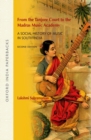Image for From the Tanjore Court to the Madras Music Academy  : a social history of music in South India