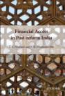 Image for Financial Access in Post-Reform India