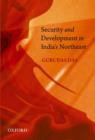 Image for Security and Development in India&#39;s Northeast