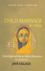 Image for Child marriage in India  : socio-legal and human rights dimensions