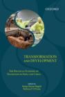 Image for Transformation and development  : the political economy of transition in India and China
