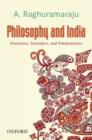 Image for Philosophy and India : Ancestors, Outsiders, and Predecessors