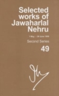 Image for Selected Works of Jawaharlal Nehru (1 May-30 June 1959) : Second series, Vol. 49