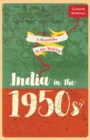 Image for A republic in the making  : India in the 1950s