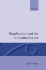 Image for &#39;Paradise Lost&#39; and the Romantic Reader
