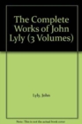 Image for The Complete Works of John Lyly