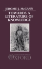 Image for Towards a Literature of Knowledge