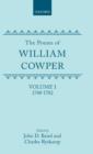 Image for The Poems of William Cowper: Volume I: 1748-1782