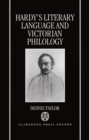 Image for Hardy&#39;s Literary Language and Victorian Philology