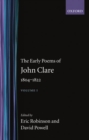 Image for The Early Poems of John Clare 1804-1822: Volume I