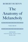 Image for The Anatomy of Melancholy: Volume II