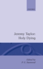 Image for Holy Living and Holy Dying: Volume II: Holy Dying