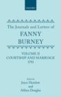 Image for The Journals and Letters of Fanny Burney (Madame D&#39;Arblay): Volume II: Courtship and Marriage. 1793