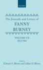 Image for The Journals and Letters of Fanny Burney (Madame d&#39;Arblay): Volume VII: 1812-1814