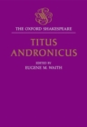Image for The Oxford Shakespeare: Titus Andronicus