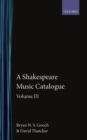 Image for A Shakespeare Music Catalogue: Volume III