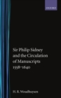 Image for Sir Philip Sidney and the Circulation of Manuscripts, 1558-1640