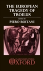 Image for The European Tragedy of Troilus