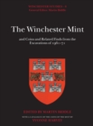 Image for The Winchester mint  : and coins and related finds from the excavations of 1961-71