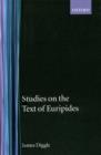Image for Studies on the Text of Euripides