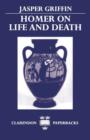 Image for Homer on life and death