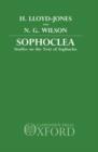 Image for Sophoclea : Studies on the Text of Sophocles