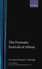 Image for The Dramatic Festivals of Athens