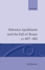 Image for Sidonius Apollinaris and the Fall of Rome, AD 407-485