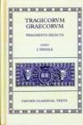 Image for Tragicorum Graecorum Fragmenta Selecta