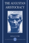Image for The Augustan Aristocracy