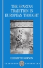 Image for The Spartan Tradition in European Thought