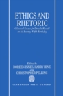 Image for Ethics and Rhetoric : Classical Essays for Donald Russell on his Seventy-Fifth Birthday