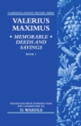 Image for Valerius Maximus&#39; Memorable Deeds and Sayings Book 1
