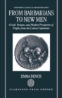 Image for From Barbarians to New Men : Greek, Roman, and Modern Perceptions of Peoples from the Central Apennines