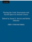 Image for Placing the gods  : sanctuaries and sacred space in ancient Greece