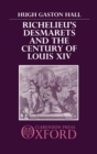 Image for Richelieu&#39;s Desmarets and the Century of Louis XIV