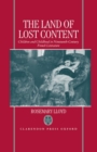 Image for The Land of Lost Content : Children and Childhood in Nineteenth-Century French Literature